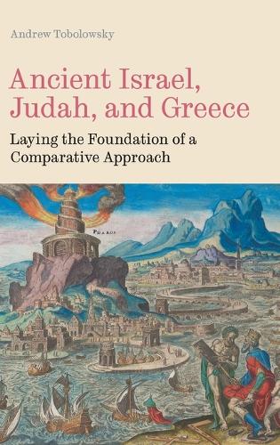 Ancient Israel, Judah, and Greece