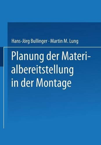 Planung der Materialbereitstellung in der Montage: (German)