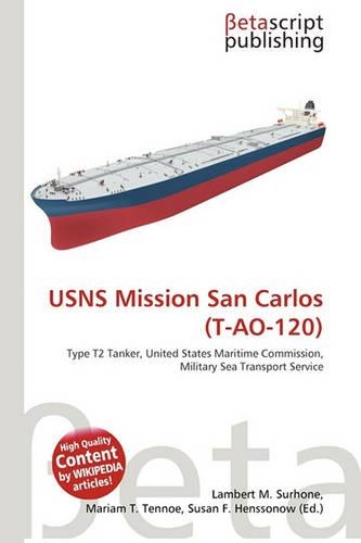 Usns Mission San Carlos (T-Ao-120)