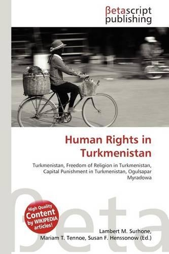 Human Rights in Turkmenistan