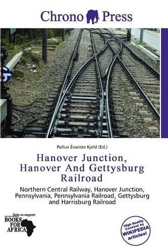 Hanover Junction, Hanover and Gettysburg Railroad