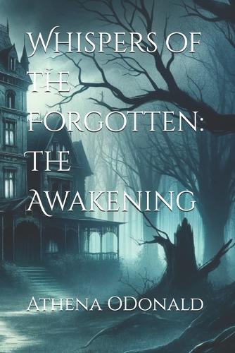 Whispers of the Forgotten