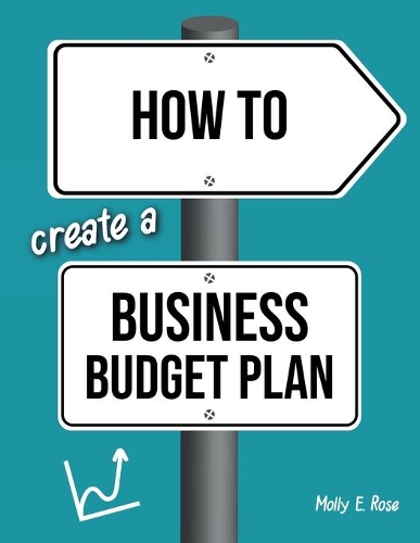 How To Create A Business Budget Plan