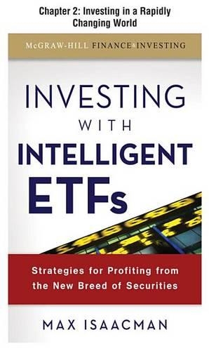 Investing with Intelligent Etfs, Chapter 2 - Investing in a Rapidly Changing World
