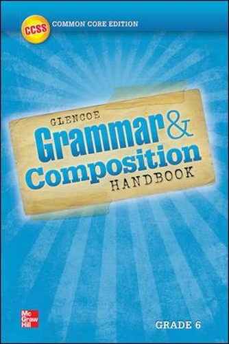 Grammar and Composition Handbook, Grade 6
