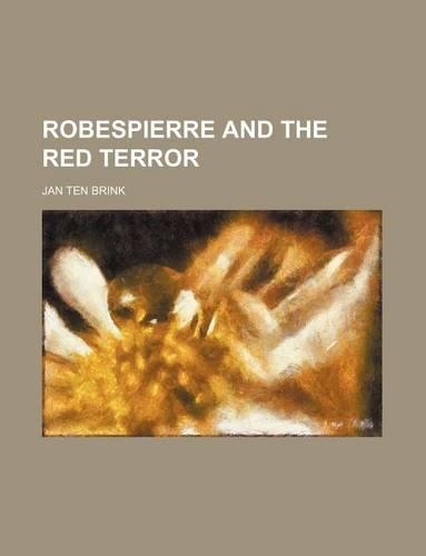 Robespierre and the Red Terror