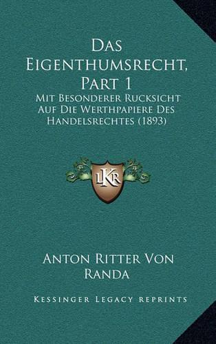 Das Eigenthumsrecht, Part 1