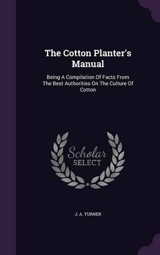 The Cotton Planter's Manual