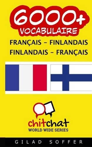 6000+ Francais - Finnois Finnois - Francais Vocabulaire