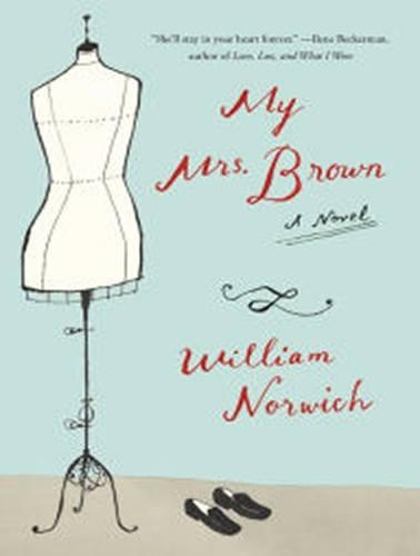 My Mrs. Brown: A Novel