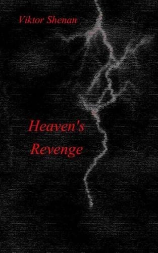 Heaven's Revenge: (English)