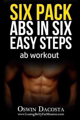 Six Pack Abs in Six Easy Steps