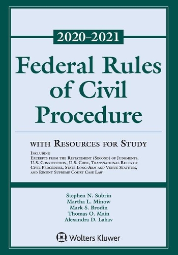 Federal Rules of Civil Procedure with Resources for Study