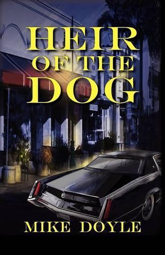 Heir of the Dog: (English)