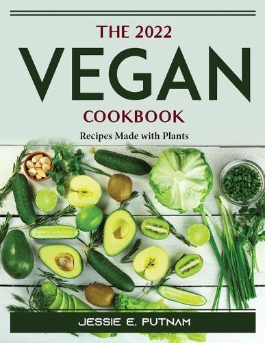 The 2022 Vegan Cookbook