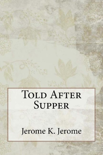 Told After Supper