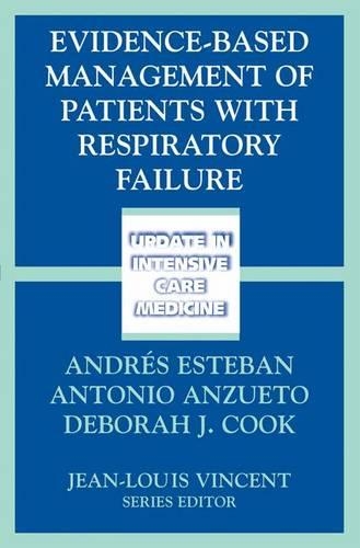 Evidence-Based Management of Patients with Respiratory Failure