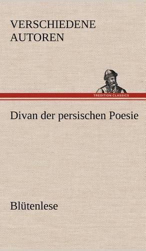 Divan Der Persischen Poesie