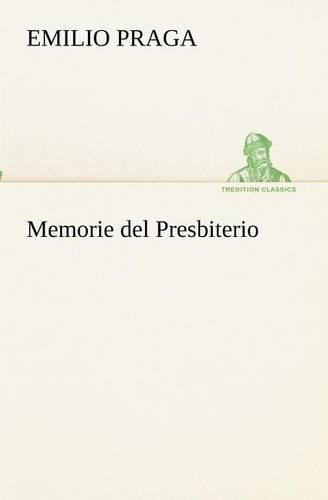 Memorie del Presbiterio: (Italian)