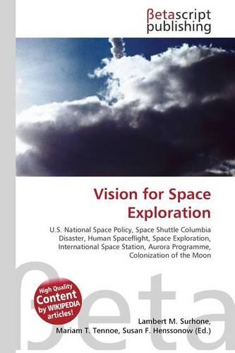 Vision for Space Exploration: (English)