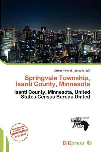 Springvale Township, Isanti County, Minnesota