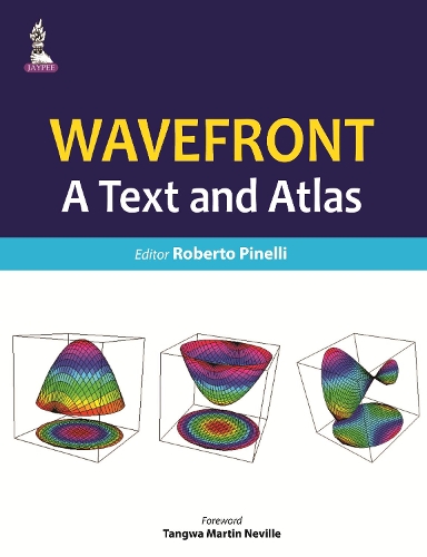 Wavefront: A Text and Atlas: A Text and Atlas