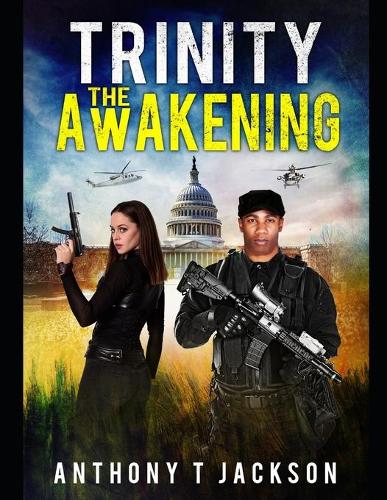 Trinity - The Awakening: (1 Trinity - Unbound)