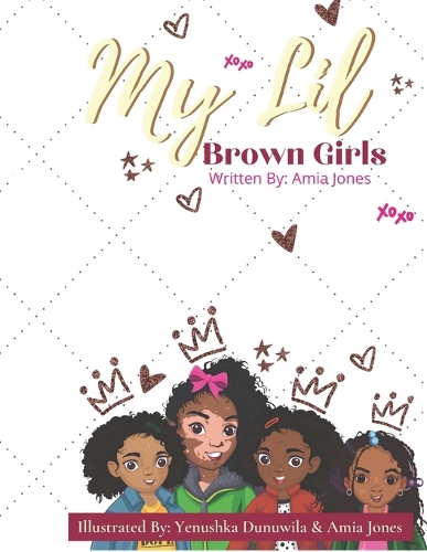 My Lil' Brown Girls