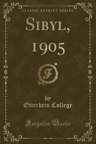 Sibyl, 1905 (Classic Reprint)