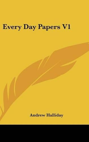 Every Day Papers V1