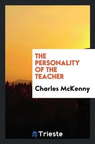 The Personality of the Teacher