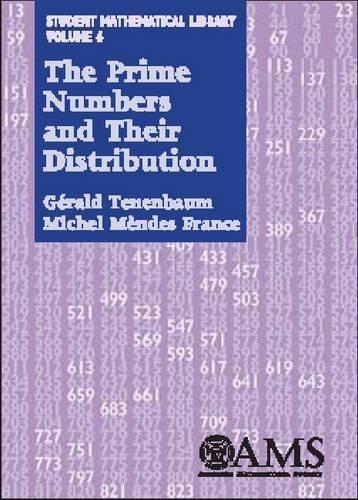 Prime Numbers and Their Distribution: (Student Mathematical Library)