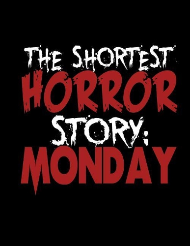 The Shortest Horror Story