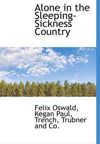 Alone in the Sleeping-Sickness Country