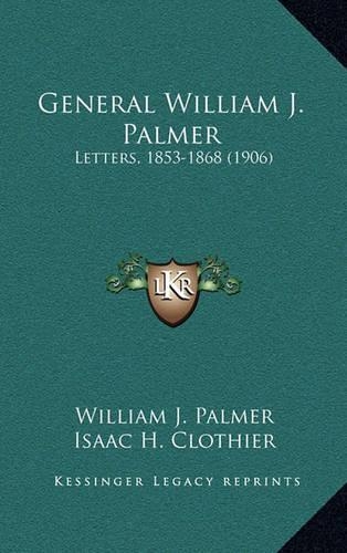 General William J. Palmer