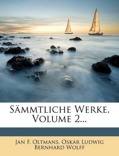 Sämmtliche Werke, Volume 2...