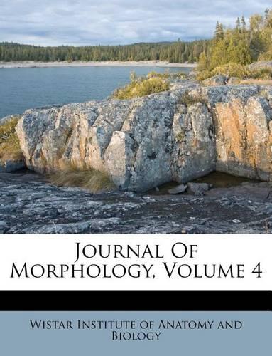 Journal of Morphology, Volume 4