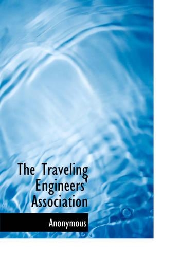 The Traveling Engineers' Association