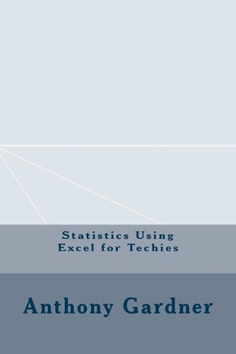 Statistics Using Excel for Techies