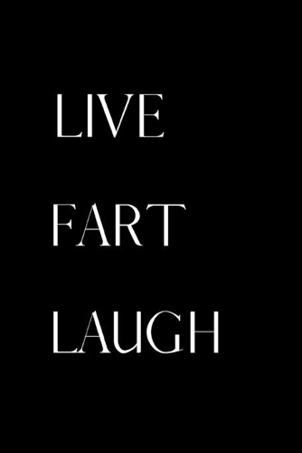Live Fart Laugh