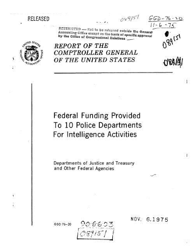 Federal Funding Provided to 10 Police Departments for Intelligence Activities