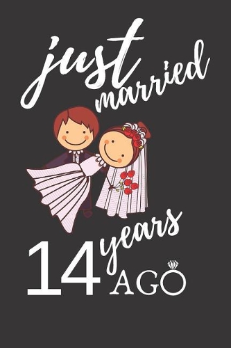 Just Married 14 Years Ago