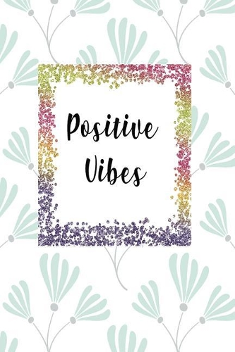 Positive Vibes: Blank 3D Isometric Graph Paper Journal - Ideal For 3D Printing Design- Engineers - Architects - Geometry Notebook - Landscape Design - With a Stunni