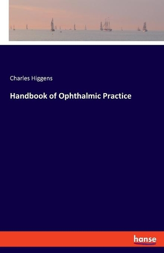 Handbook of Ophthalmic Practice