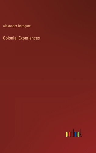 Colonial Experiences