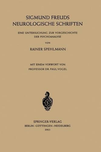 Sigmund Freuds Neurologische Schriften