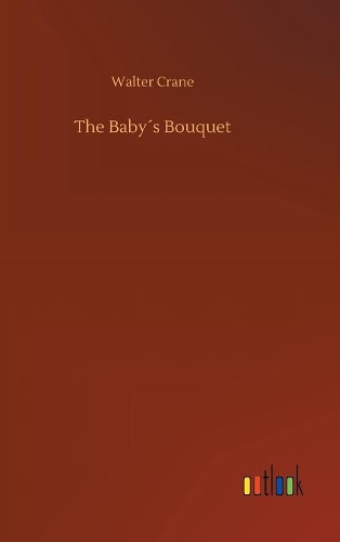 The Baby´s Bouquet