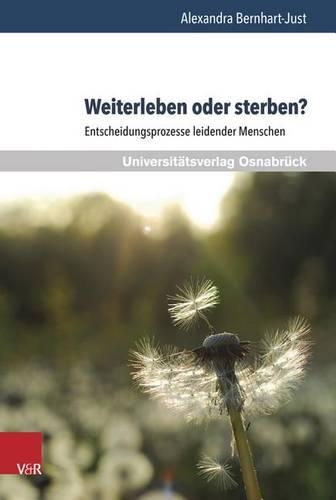 Weiterleben Oder Sterben?