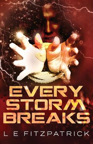 Every Storm Breaks: (Reachers)