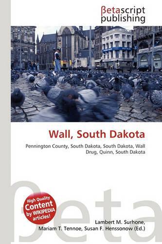 Wall, South Dakota: (English)